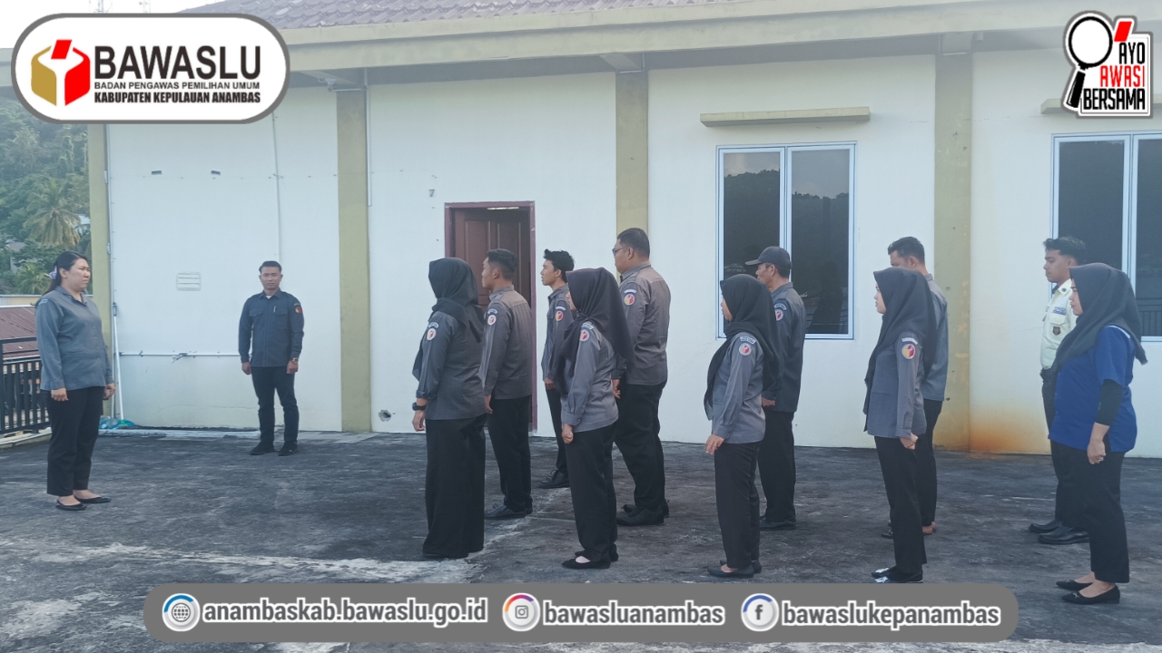 Pimpin Apel Rutin Senin, Koordinator Sekretariat Bawaslu Kabupaten Kepulauan Anambas Sampaikan Terkait WFO & WFA