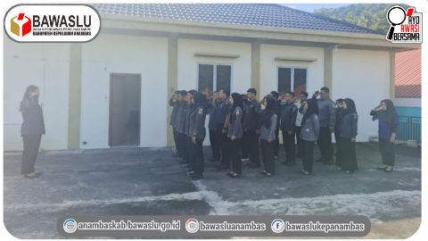 Tingkatkan Kinerja Organisasi, Bawaslu Kepulauan Anambas Gelar Apel Senin Rutin