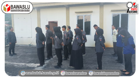 Tingkatkan Kreativitas Staf, Bawaslu Kepulauan Anambas Gelar Apel Senin Rutin