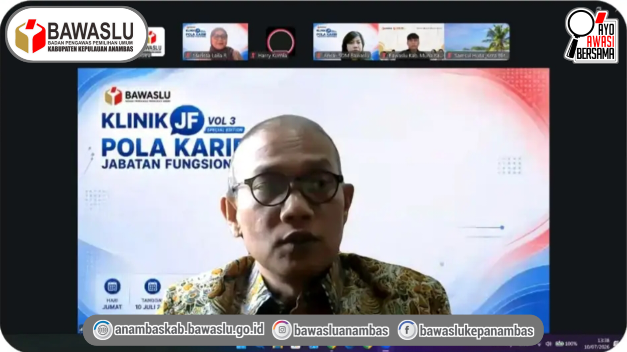 Perkuat Tata Kelola Kepegawaian, Sekretariat Bawaslu Anambas Ikuti Klinik JF Vol.3 Secara Daring