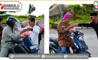 Menutup Agenda Ngabuburit Pengawasan Ramadhan 2026 dengan Aksi Sosial, Bawaslu Anambas Perkuat Pengawasan Partisipatif Lewat Bagi Takjil