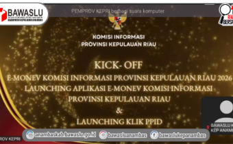 Bawaslu Anambas Ikuti Kick Off dan Sosialisasi Monev Keterbukaan Informasi Publik KI Kepri