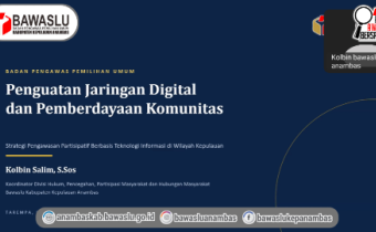 Tindak Lanjuti Evaluasi P2P Bawaslu Kepri, Bawaslu Anambas Gelar Rapat Penguatan Bersama Komunitas Pengawas Partisipatif